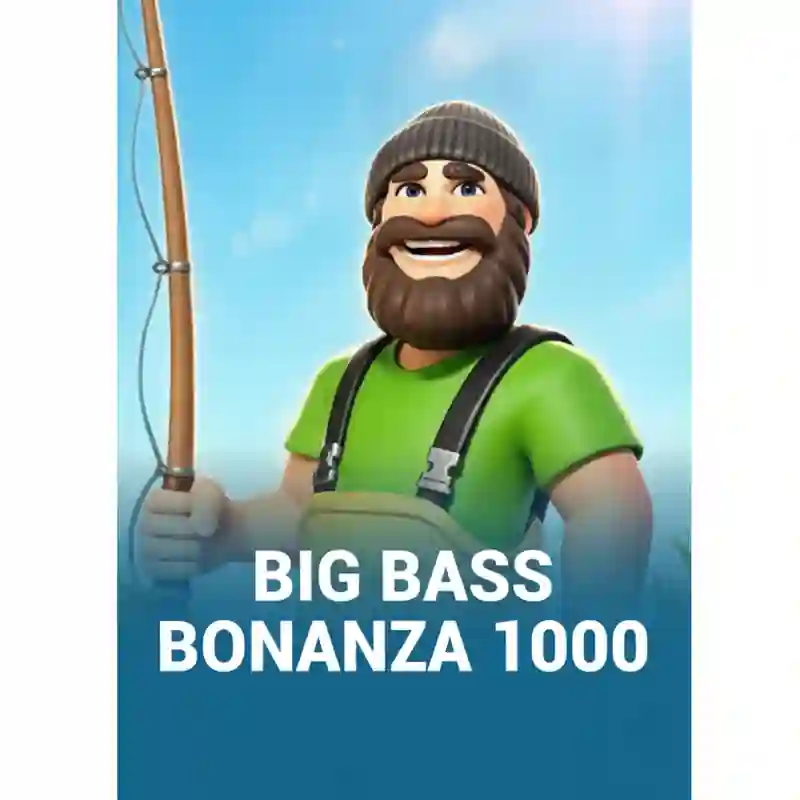 Big Bass Bonanza 1000