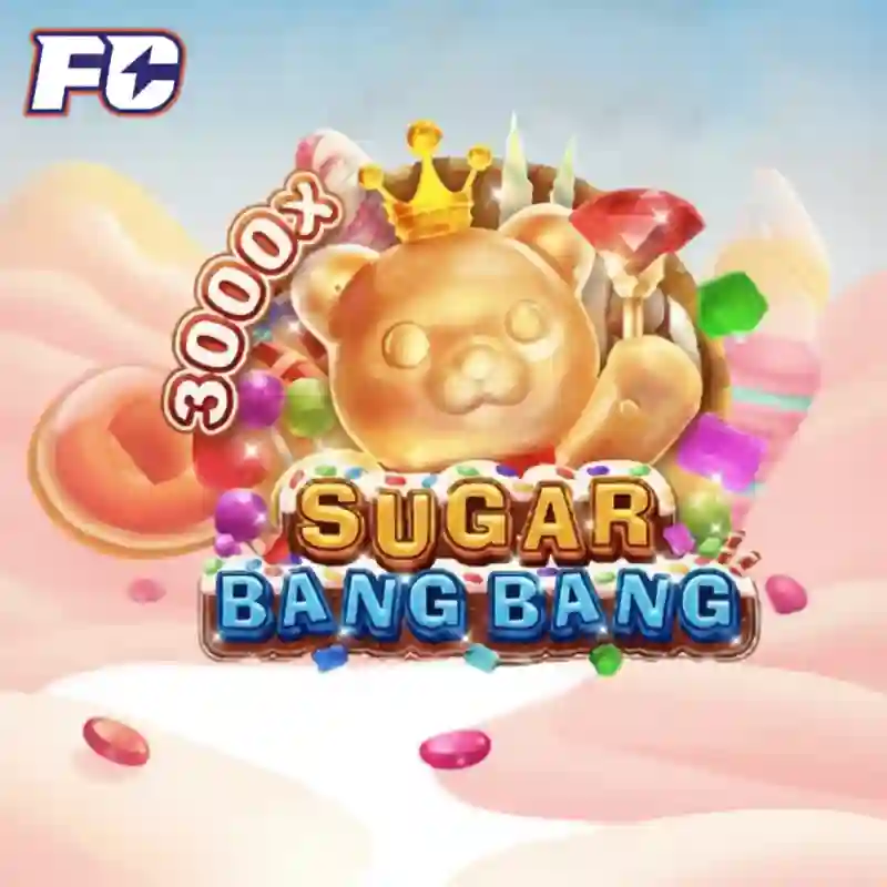 Sugar Bang Bang